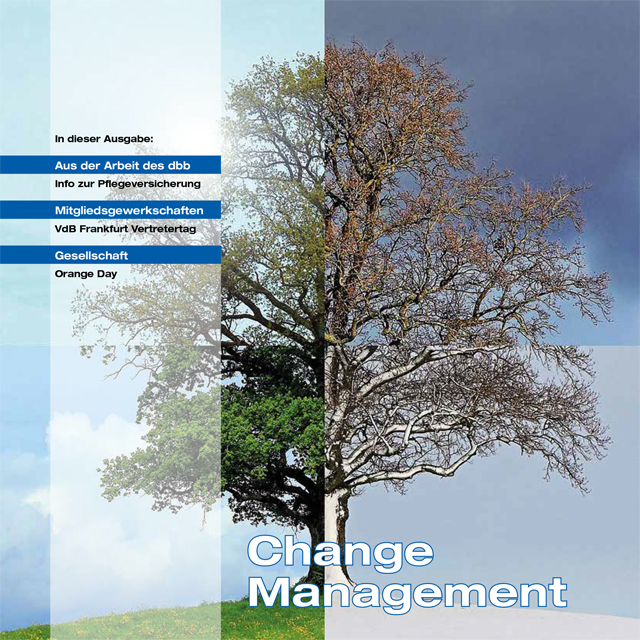 Magazin-Titelseite mit dem Schwerpunkt "Change Management". Ein großer Baum auf einer offenen Wiese, die linke Hälfte ist grün, die rechte Hälfte winterlich.
