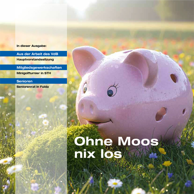 Magazin-Titelseite mit dem Schwerpunkt "Ohne Moos nix los". Auf einer grüne Blumenwiese liegt ein rosa Sparschwein.
